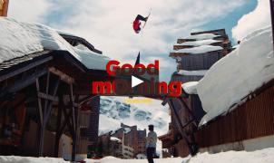 Good Mornig - Richard Permin recorre los tejados de Avoriaz en su nuevo vídeo