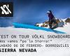 Este sábado ven al Völkl Snowboard test en Sierra Nevada