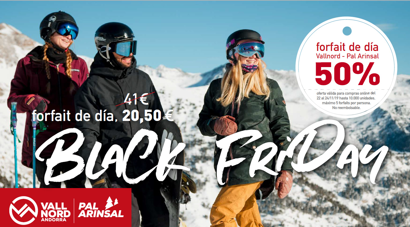 ¡Apúntate al Black Friday de Vallnord–Pal Arinsal! 10.000 forfaits de día a mitad de precio