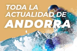 Toda la actualidad de Andorra