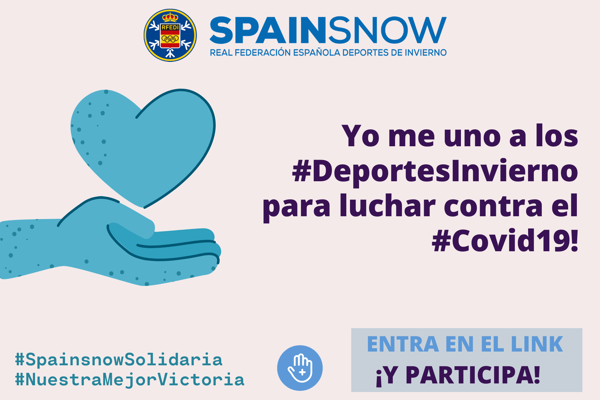 ¡Súmate a la RFEDI #SpainsnowSolidaria para luchar contra el Covid19!